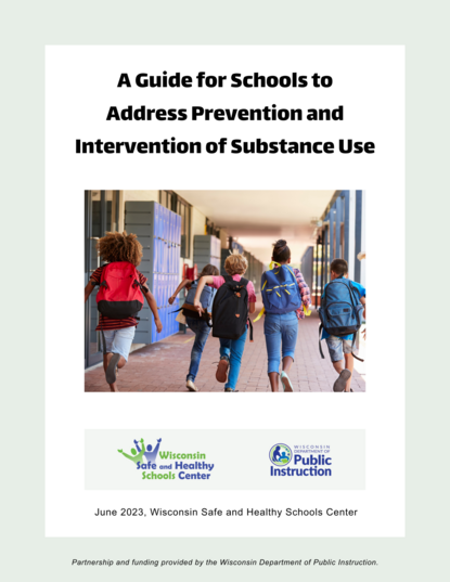 Substance Use Guide for Schools