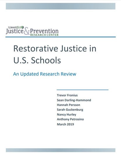 Restorative Justice in US Schools: An updated research review